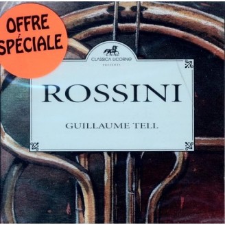 ROSSINI - Couraud - Guillaume Tell : extraits